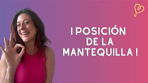 posición la mantequilla|Posición De La Mantequilla: Un Debate Sobre La Salud Y La。